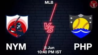 NYM vs PHP Baseball Match Previews