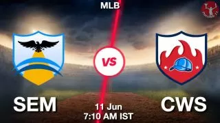 SEM vs CWS Baseball Match Previews