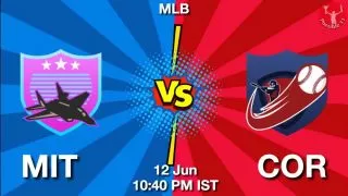 MIT vs COR Baseball Match Previews