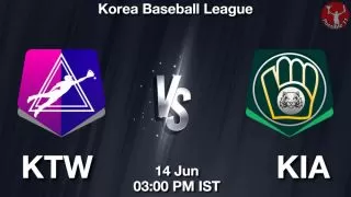 KTW vs KIA Baseball Match Previews