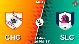 CHC vs SLC Baseball Match Previews
