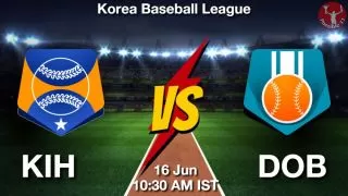 KIH vs DOB Baseball Match Previews