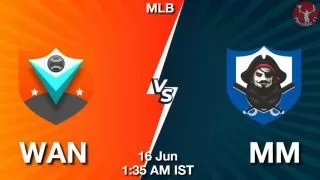 WAN vs MM Baseball Match Previews