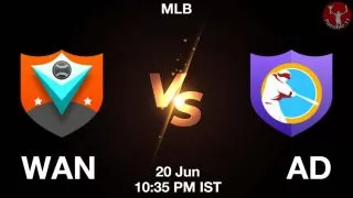 WAN vs AD Baseball Match Previews
