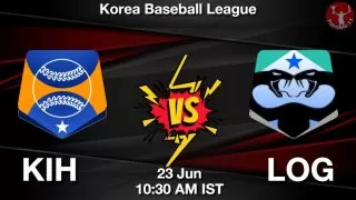 KIH vs LOG Baseball Match Previews
