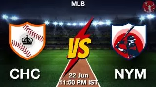 CHC vs NYM Baseball Match Previews