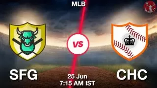 SFG vs CHC Baseball Match Previews