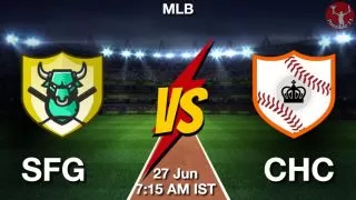 SFG vs CHC Baseball Match Previews