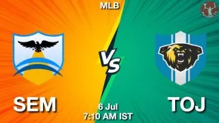 SEM vs TOJ Baseball Match Previews