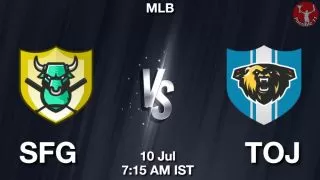 SFG vs TOJ Baseball Match Previews