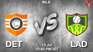 DET vs LAD Baseball Match Previews
