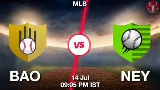 BAO vs NEY Baseball Match Previews