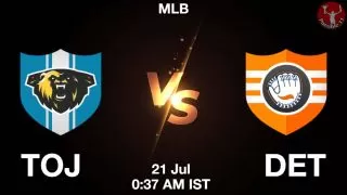 TOJ vs DET Baseball Match Previews