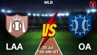 LAA vs OA Baseball Match Previews