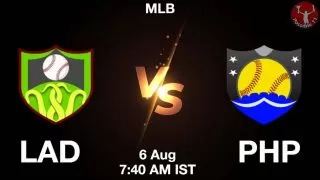 LAD vs PHP Baseball Match Previews
