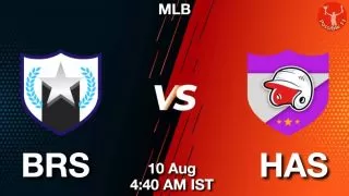 BRS vs HAS Baseball Match Previews