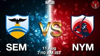 SEM vs NYM Baseball Match Previews