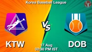KTW vs DOB Baseball Match Previews