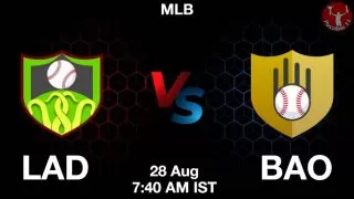 LAD vs BAO Baseball Match Previews