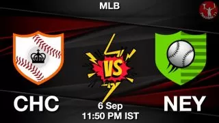 CHC vs NEY Baseball Match Previews