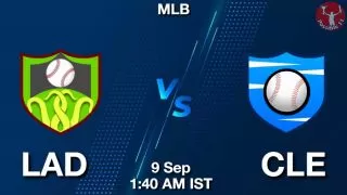 LAD vs CLE Baseball Match Previews