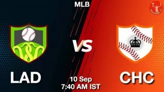 LAD vs CHC Baseball Match Previews