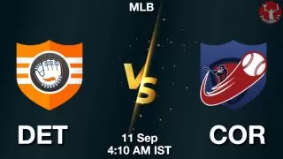 DET vs COR Baseball Match Previews