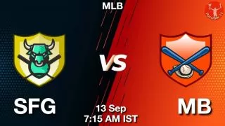 SFG vs MB Baseball Match Previews