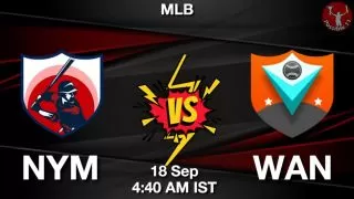 NYM vs WAN Baseball Match Previews