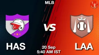 HAS vs LAA Baseball Match Previews