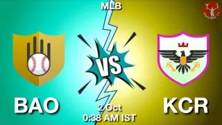 BAO vs KCR Baseball Match Previews