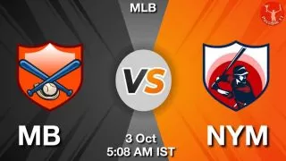 MB vs NYM Baseball Match Previews