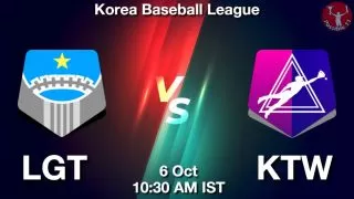 LGT vs KTW Baseball Match Previews