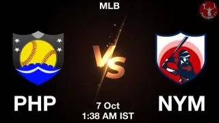 PHP vs NYM Baseball Match Previews