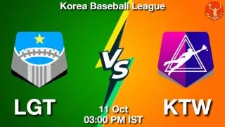 LGT vs KTW Baseball Match Previews