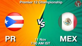 PR vs MEX Matcch Previews