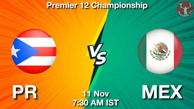 PR vs MEX ड्रीम11 भविष्यवाणी, फैंटेसी क्रिकेट टीम - 11 नवंबर 2024
