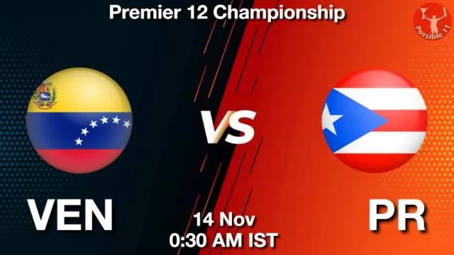 VEN vs PR ड्रीम11 भविष्यवाणी, फैंटेसी फुटबॉल टीम - 14 नवंबर 2024