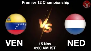 VEN vs NED Matcch Previews