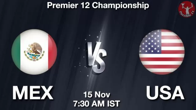 MEX vs USA ड्रीम11 भविष्यवाणी, फैंटेसी क्रिकेट टीम - 15 नवंबर 2024