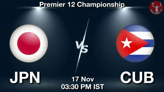 JPN vs CUB ड्रीम11 भविष्यवाणी, फैंटेसी क्रिकेट टीम - 17 नवंबर 2024