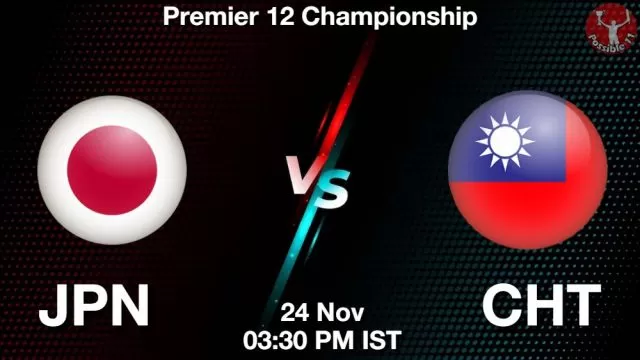 JPN vs CHT ड्रीम11 भविष्यवाणी, फैंटेसी क्रिकेट टीम - 24 नवंबर 2024