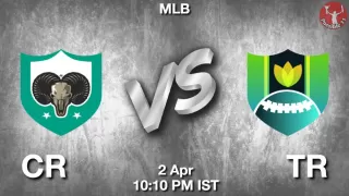 CR vs TR Baseball Match Previews