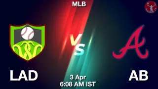 LAD vs AB Baseball Match Previews