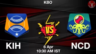 KIH vs NCD Baseball Match Previews