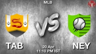 TAB vs NEY Baseball Match Previews