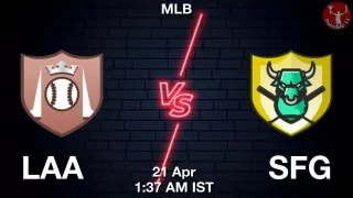 LAA vs SFG Baseball Match Previews