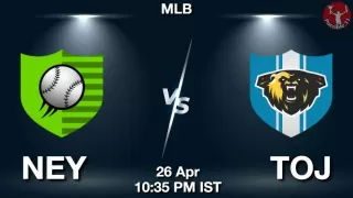 NEY vs TOJ Baseball Match Previews