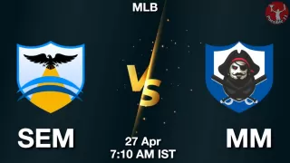 SEM vs MM Baseball Match Previews