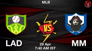 LAD vs MM Baseball Match Previews